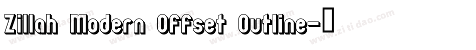 Zillah Modern Offset Outline字体转换